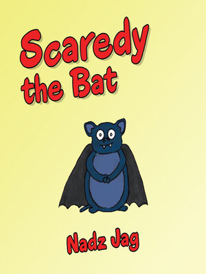 cover image of Scaredy the Bat